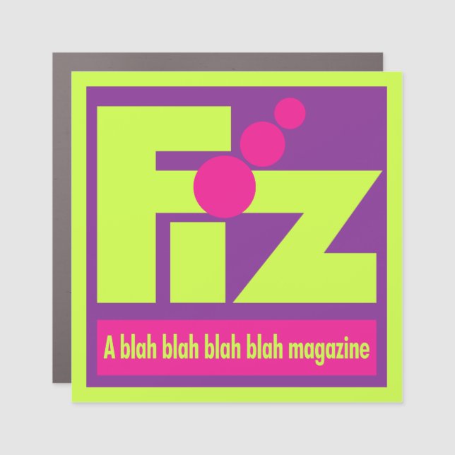 Fiz Magazine 1990s music pop culture art fanzine Car Magnet (Front)