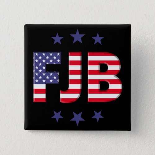 FJB anti Biden pro Trump American flag Button