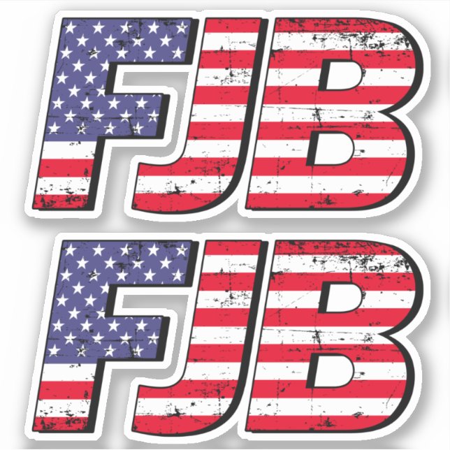 FJB F Biden Funny anti Biden pro Trump 2024 Sticker (Front)