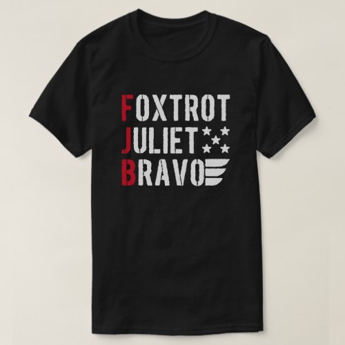 FJB FOXTROT JULIET BRAVO T_Shirt