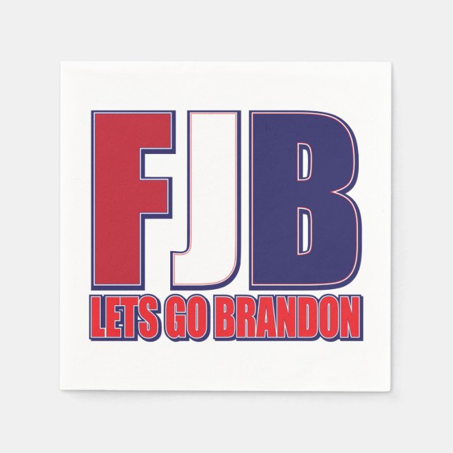 FJB - Lets Go Brandon Napkins (Front)