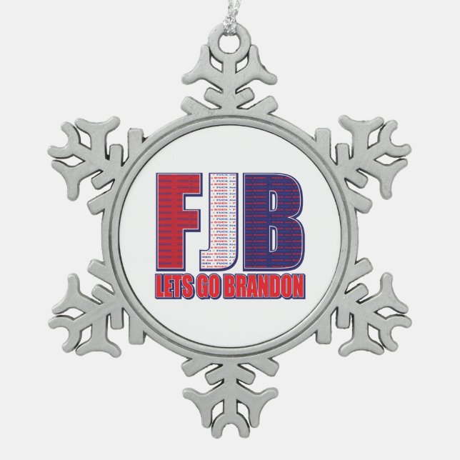 FJB - Lets Go Brandon Snowflake Pewter Christmas Ornament (Front)