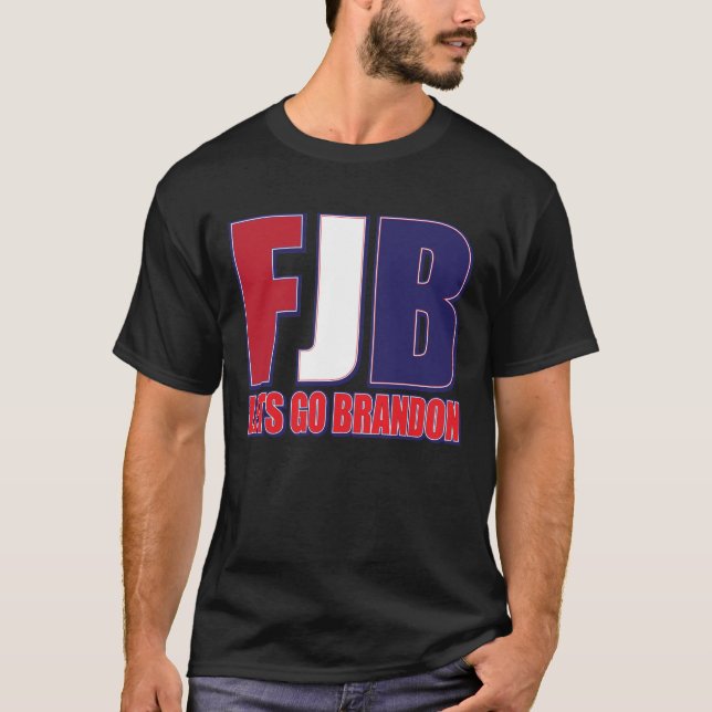 FJB - Lets Go Brandon T-Shirt (Front)
