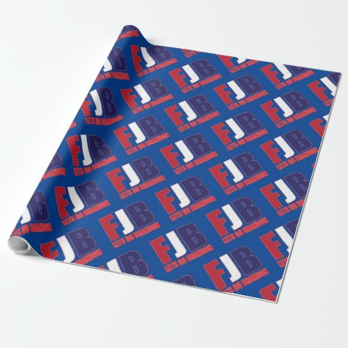 FJB _ Lets Go Brandon Wrapping Paper