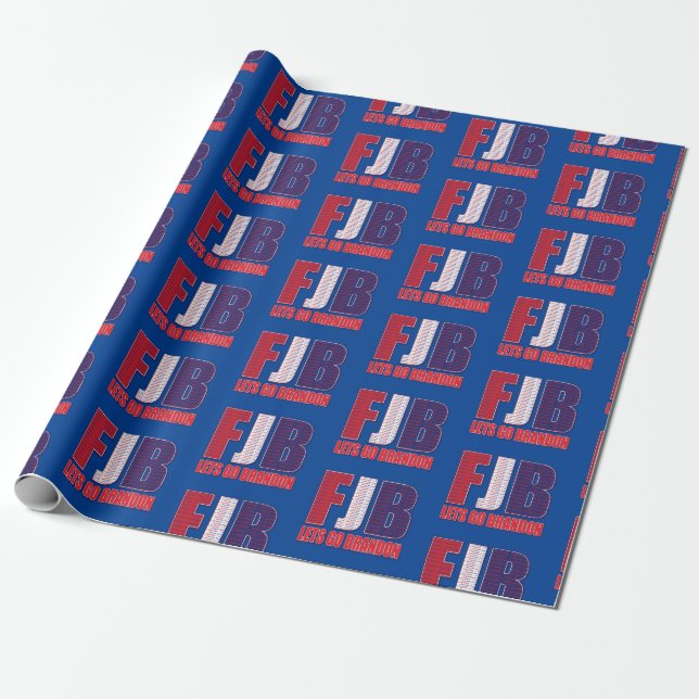 FJB Lets Go Brandon Wrapping Paper (Unrolled)