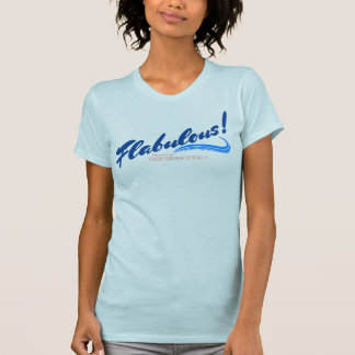 FLABULOUS T-Shirt