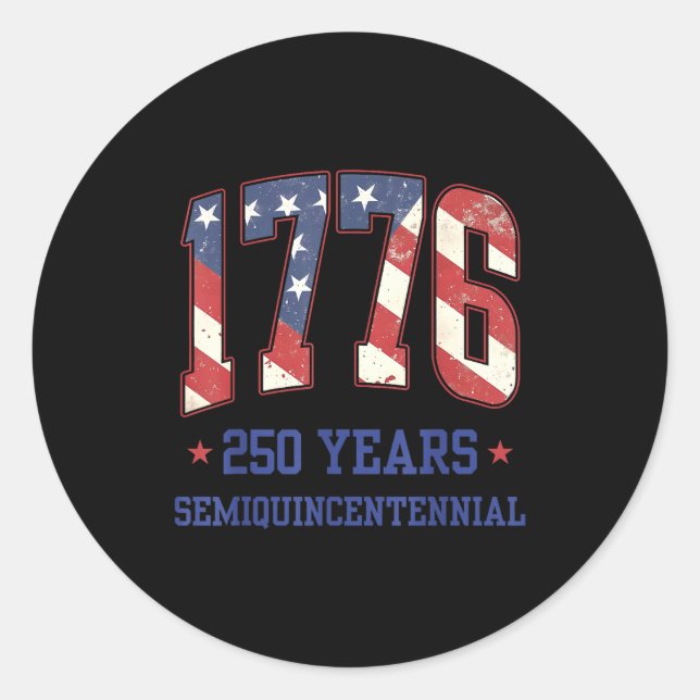 Flag 250 Years 1776-2026 250th Birthday Anniversar Classic Round Sticker (Front)