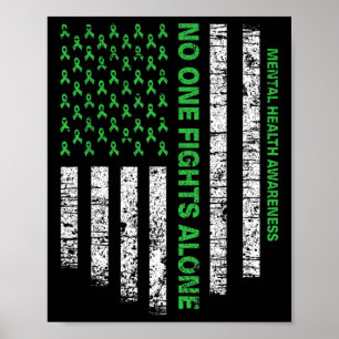 Flag Alone Mental Health Awareness No One Fights  Poster
