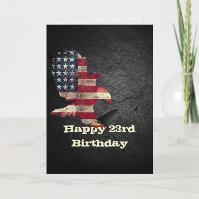 Flag and Bald Eagle for 23rd Birthday  Card (Front)