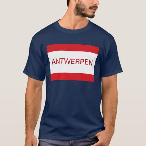 Flag Antwerpen Anvers Antwerp Belgium T_Shirt