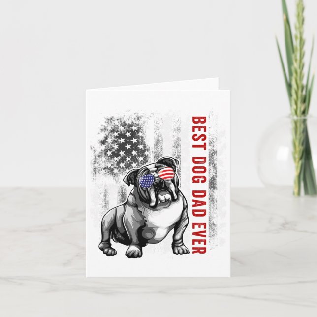 Flag Best English Bulldog Dad Ever 4th Of July  Card (Front)