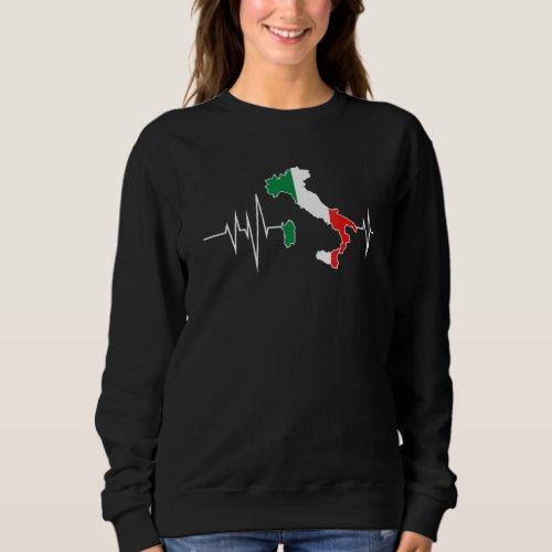 Flag Country Heartbeat Italy Italian Flags World M Sweatshirt