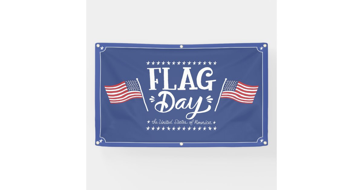 Flag Day Banner Zazzle