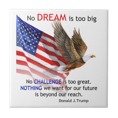 Flag  Eagle Donald J Trump Quote Ceramic Tile