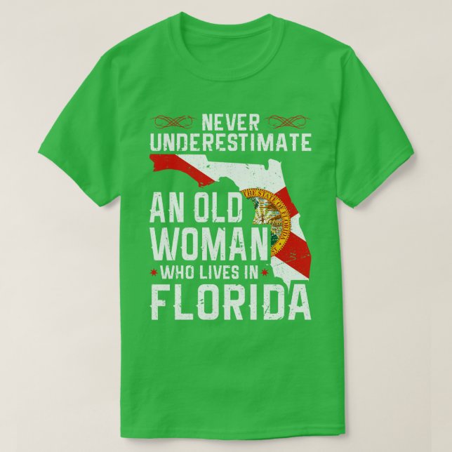 Flag Florida Home Old Woman Flo Grown T-Shirt (Design Front)