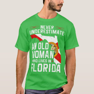 Flag Florida Home Old Woman Flo Grown T-Shirt