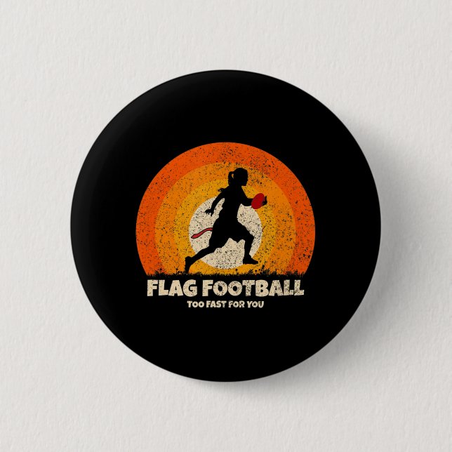 Flag Football Girl Women Fast for you on Flag Foot Button (Front)