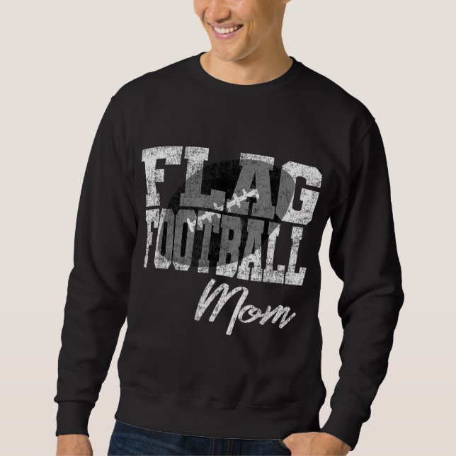 Flag Football Mom Sweatshirt (Front)