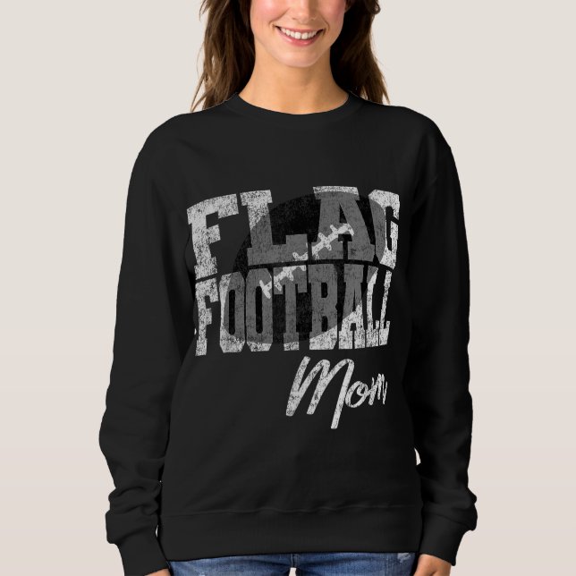 Flag Football Mom Sweatshirt (Front)