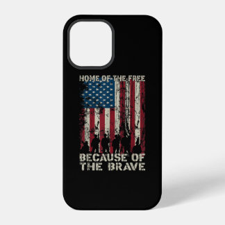 Flag Home Of The Free Because Of The Brave Veteran iPhone 12 Pro Case