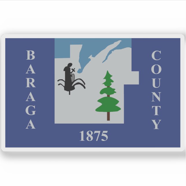 Flag of Baraga County, Michigan  Sticker (Front)