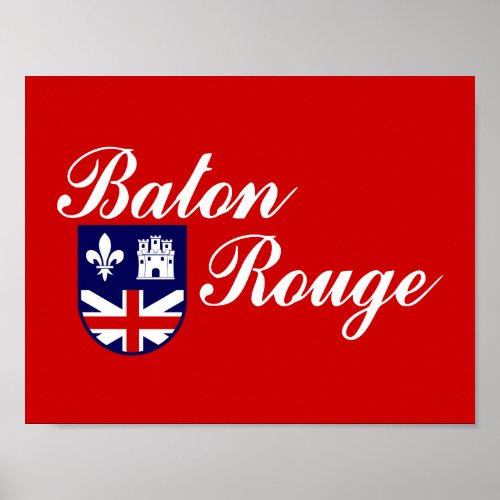 Flag of Baton Rouge Louisiana Poster