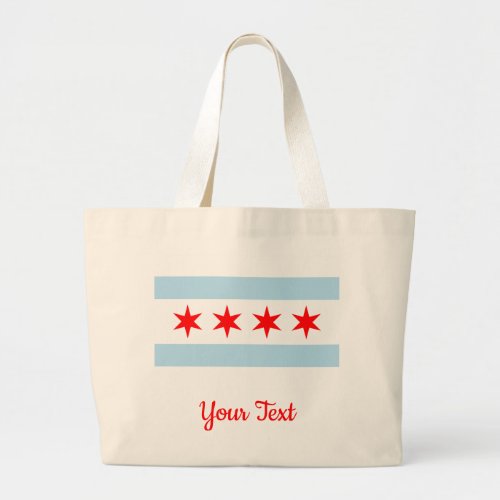 Flag of Chicago Illinois  Large Tote Bag