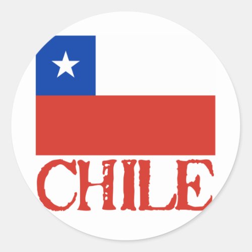 Flag of Chile with the Name Chile Tshirts Buttons Classic Round Sticker