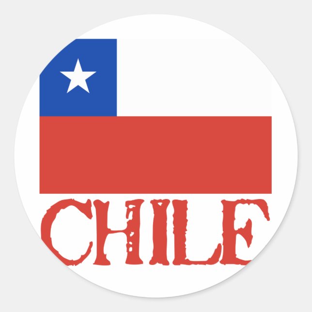 Flag of Chile with the Name Chile Tshirts, Buttons Classic Round Sticker (Front)