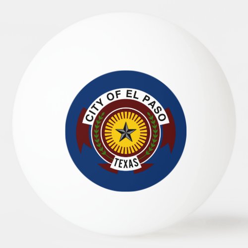 Flag of City of El Paso Texas Ping_Pong Ball
