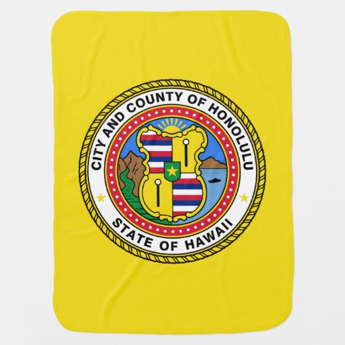 Flag of city of Honolulu Hawaii Stroller Blanket