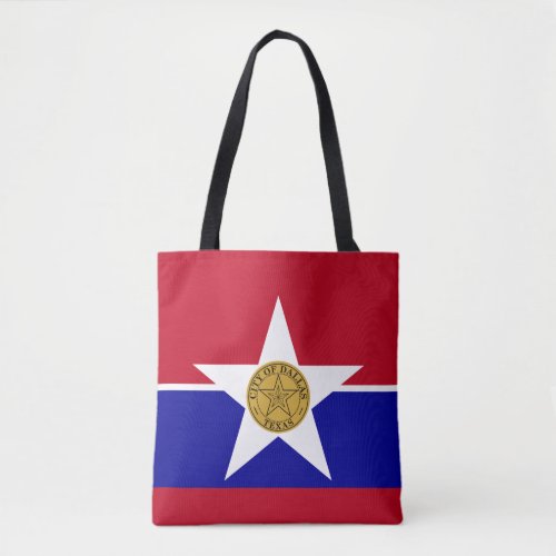 Flag of Dallas Texas Tote Bag