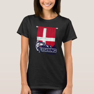 Flag Of Denmark  Fishing In Denmark  Denmark Fishi T-Shirt