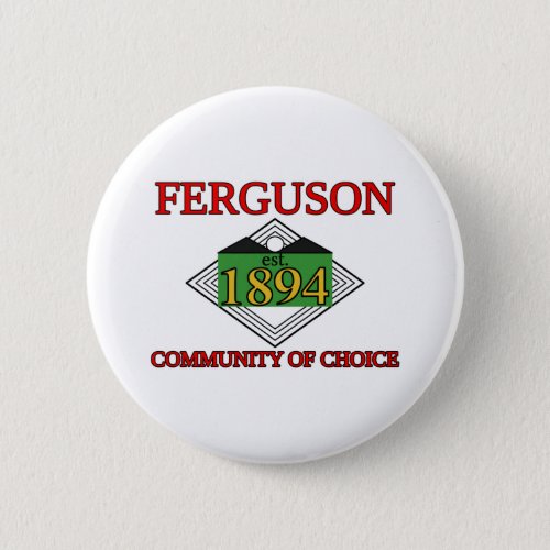 Flag of Ferguson Missouri Button