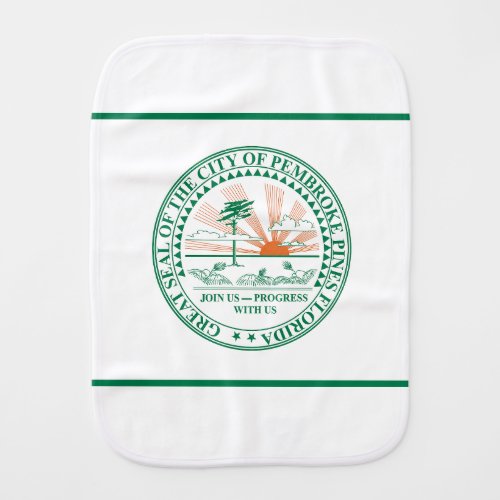 Flag of Fort Pembroke Pines Florida Baby Burp Cloth