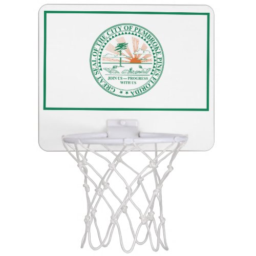 Flag of Fort Pembroke Pines Florida Mini Basketball Hoop