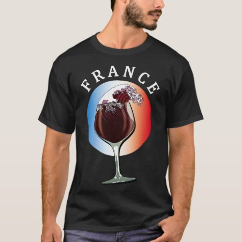 Flag Of France And Glass of French Wine T_Shirt