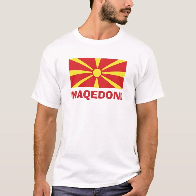 Flag of Macedonia Maqedoni T-Shirt (Front)