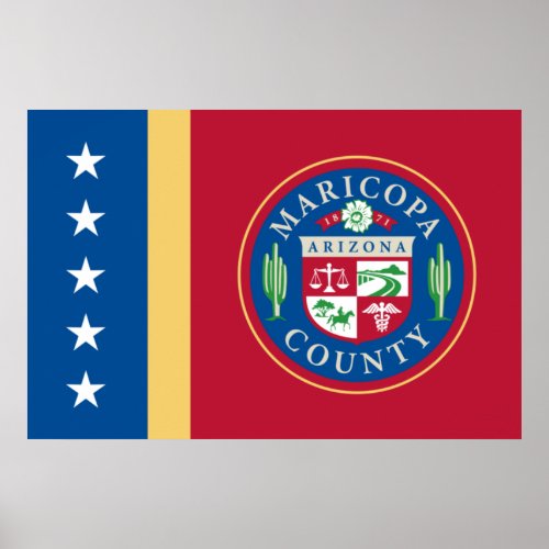 Flag of Maricopa County Arizona Poster