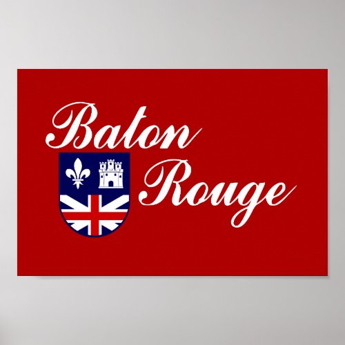 Flag of the city of Baton Rouge Poster