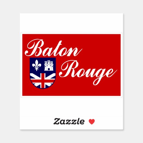 Flag of the city of Baton Rouge  Sticker