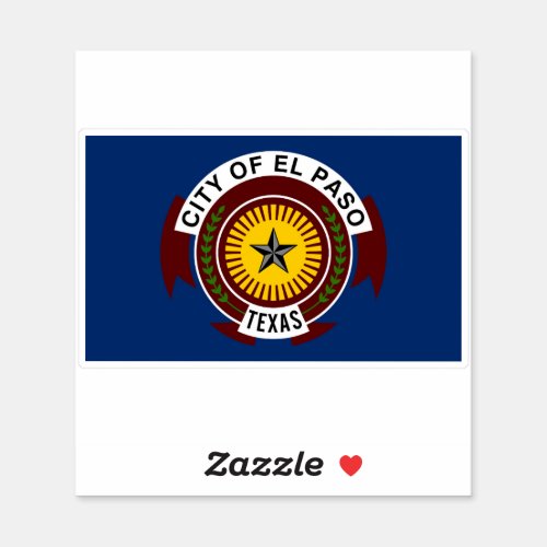 Flag of the city of El Paso _ Texas Sticker