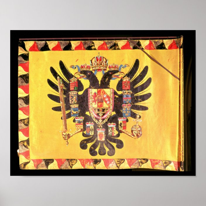 Flag of the Imperial Habsburg Dynasty, c.1700 Poster