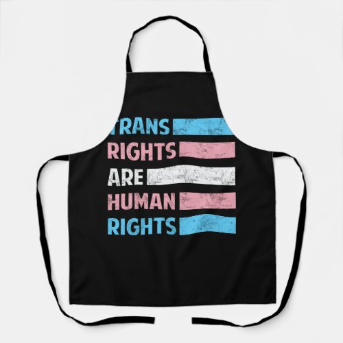 Flag Trans Rights Are Human Rights LGBT Community  Apron