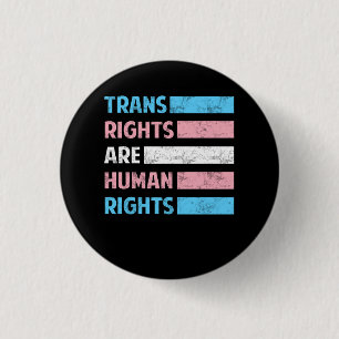 Flag Trans Rights Are Human Rights LGBT Community  Button