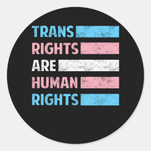 Flag Trans Rights Are Human Rights LGBT Community Classic Round Sticker