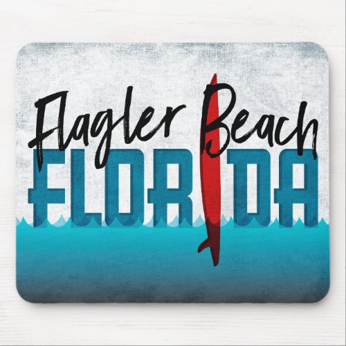 Flagler Beach Florida Surfboard Surfing Mouse Pad