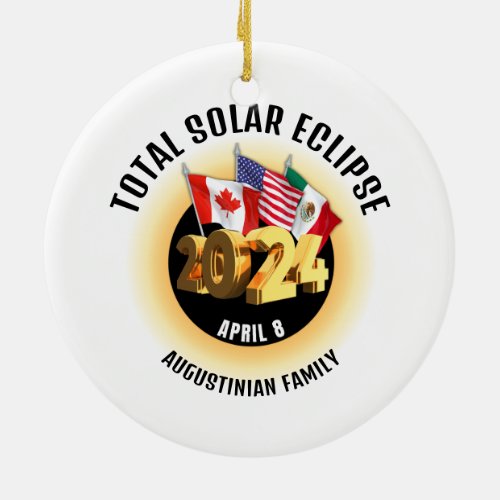 Flags 2024 TOTAL SOLAR ECLIPSE Family Ceramic Ornament