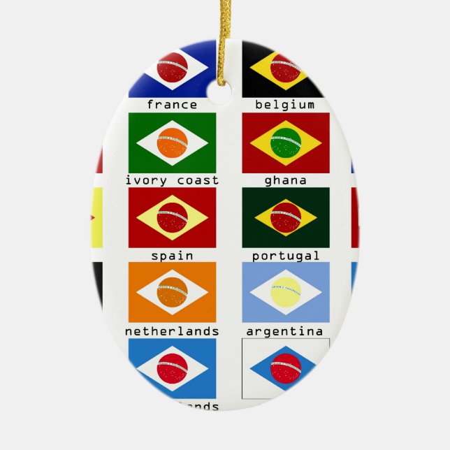 flags for the world cup in Brazil Ceramic Ornament (Front)