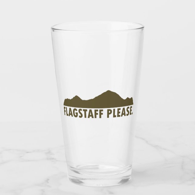 Flagstaff Arizona Please Glass (Front)